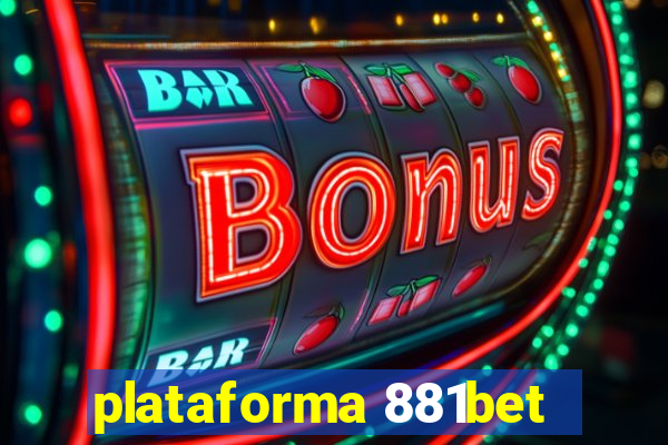 plataforma 881bet